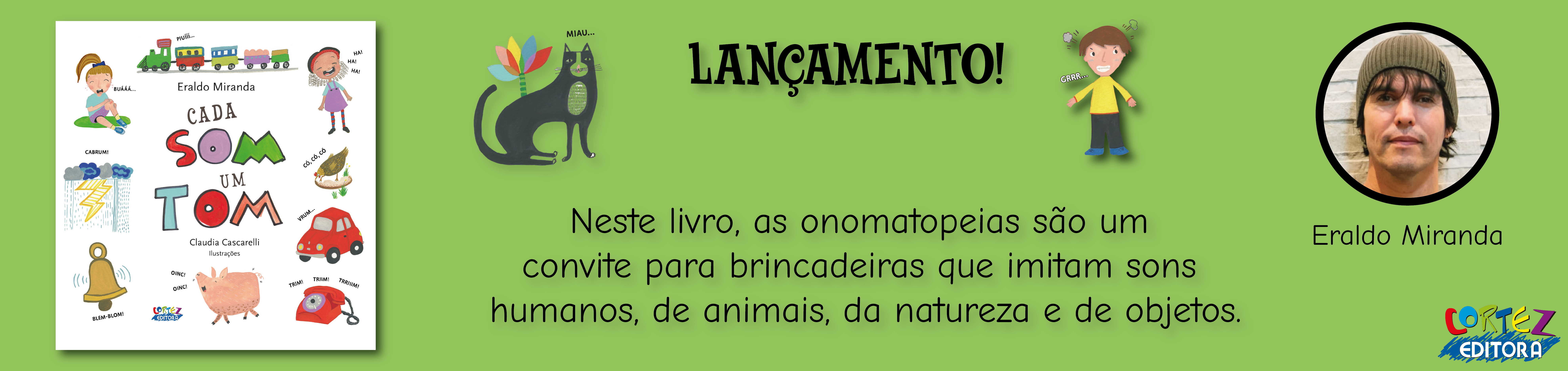 Lançamento cada som um tom